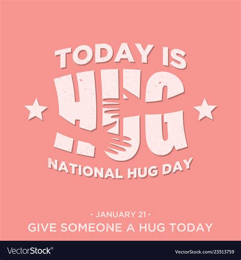 Vintage design quote national hug day Royalty Free Vector