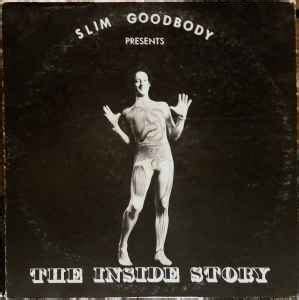 Slim Goodbody – The Inside Story – Vinyl (LP, Album), 1974 [r6390458] | Discogs