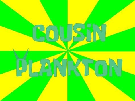 Cousin Plankton | SpongeBob Fanon Wiki | Fandom