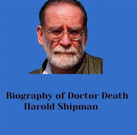 Case Study of Harold Shipman | Biography of Doctor Death - Law Legum