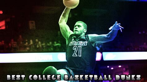 Best College Basketball Dunks of All Time - YouTube