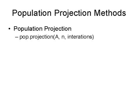 Population Ecology Demography Leslie Matrices and Population Projection