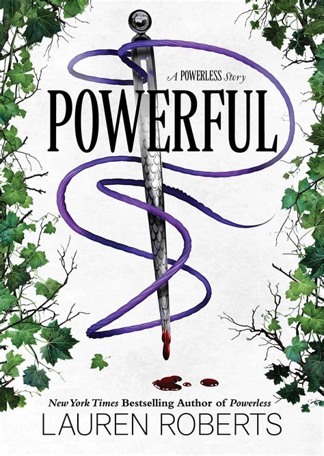 Powerful (The Powerless Trilogy, #1.5) by Lauren Roberts | Goodreads