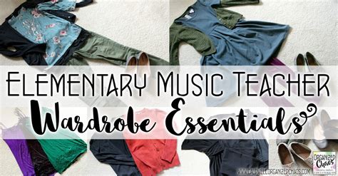 Elementary Music Teacher Wardrobe Essentials | Organized Chaos