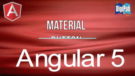 How to use Angular Material Button for Angular5 - YouTube