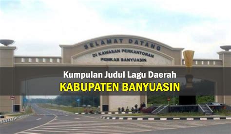 37 Kumpulan Lagu Daerah Kabupaten Banyuasin, Kaya Tradisi Budaya Melayu