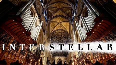 🎵 Hans Zimmer - Interstellar Organ Suite (Salisbury Cathedral Organ ...