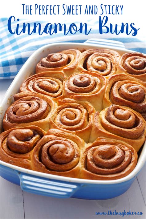 The Perfect Sweet and Sticky Cinnamon Buns - The Busy Baker