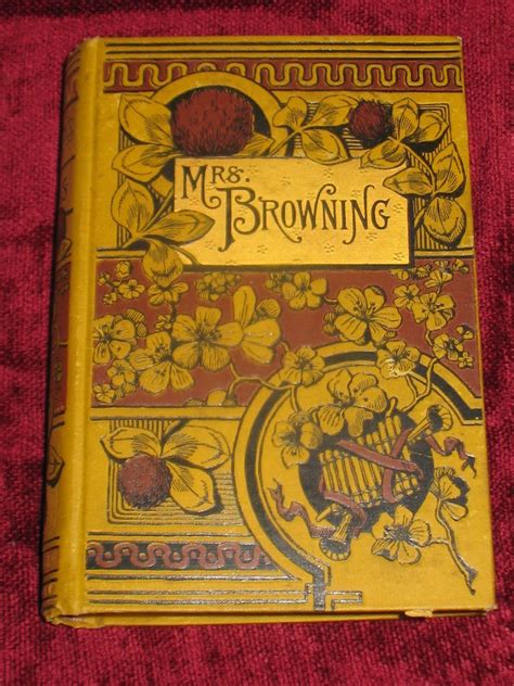 Antique Book Mrs. Browning book by Elizabeth Barrett Browning Circa 1886 | Vintage book covers