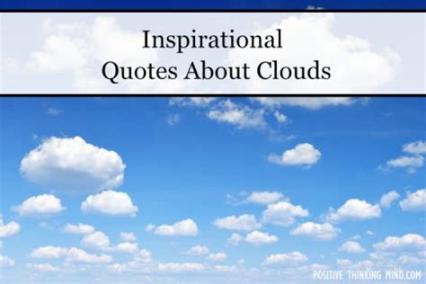 55 Quotes About Clouds | Positive Thinking Mind