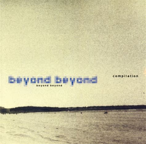 Beyond Beyond (2000, CD) | Discogs