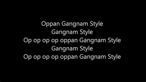 Oppan Gangnam Style Lyrics - YouTube