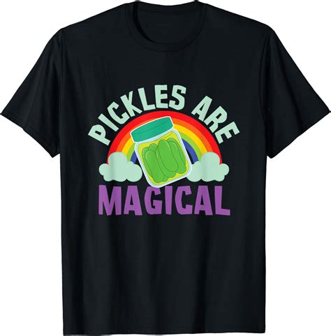 Amazon.com: Funny Pickles Are Magical Pickle Lover Pickle Jars Rainbow T-Shirt : Clothing, Shoes ...