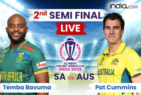 LIVE UPDATES - SA vs AUS ODI WC 2023 S/F Score: Australia Edge South ...