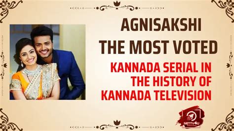 Agnisakshi: Most Voted Kannada Serial In TV History