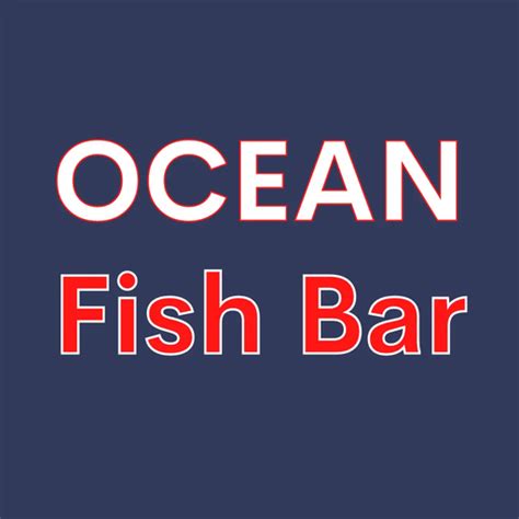 Ocean Fish Bar Newport - Apps on Google Play