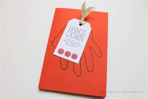 6 Best Images of Hands Down Teacher Appreciation Printables - Hands ...