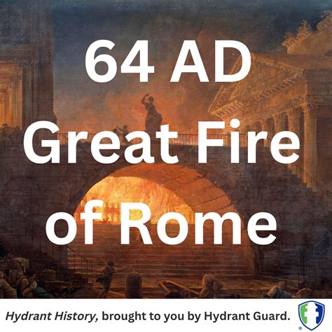 Hydrant History: Great Fire of Rome | Hydrant Guard | US