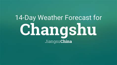 Changshu, Jiangsu, China 14 day weather forecast