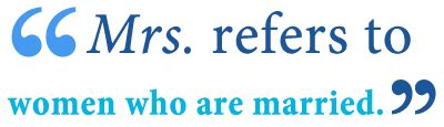 Ms. vs. Mrs. – What’s the Difference? - Writing Explained