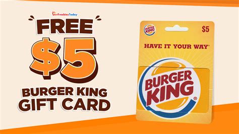 Free $5 Burger King Gift Card | GetFreebiesToday.com