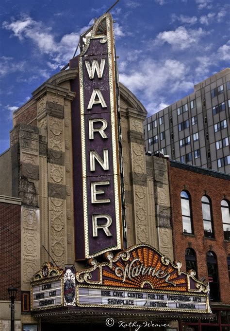 Warner Theater - Erie, Pennsylvania | Erie, Summer bucket lists, Pennsylvania