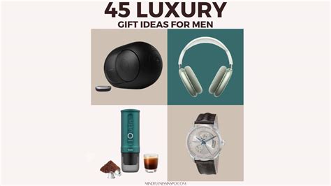 45 Luxury Gifts for Men That Ooze Class and Style 2024