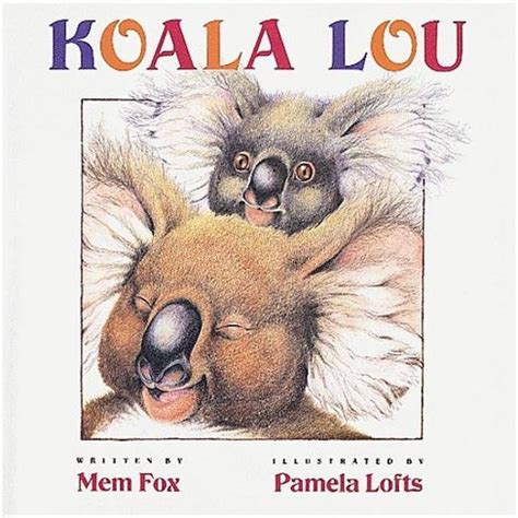 Koala Lou - By Mem Fox (Hardcover) : Target