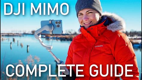 DJI MIMO FULL GUIDE for DJI OM5, OM4, Osmo 3 for BEGINNERS. Settings ...