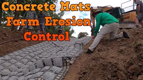 Farm Erosion Control Using Concrete Mats | Tim Thompson