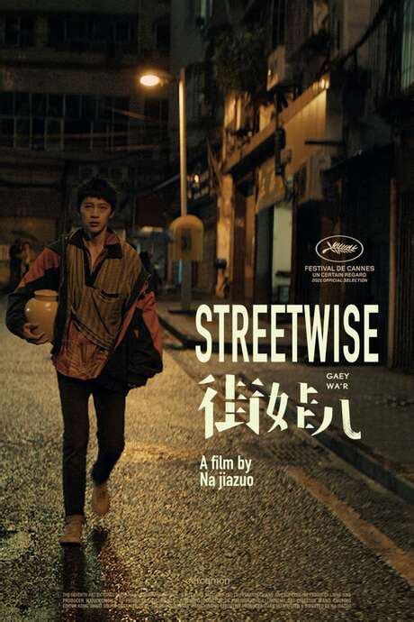 ‎Streetwise (2021) directed by NA Jiazuo • Reviews, film + cast • Letterboxd