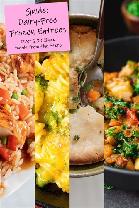 Dairy-Free Frozen Entrees Guide with All 200+ Easy Meal Options