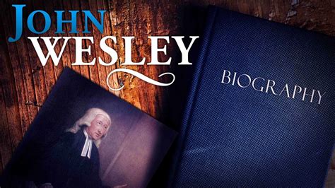 John Wesley Biography - Apple TV