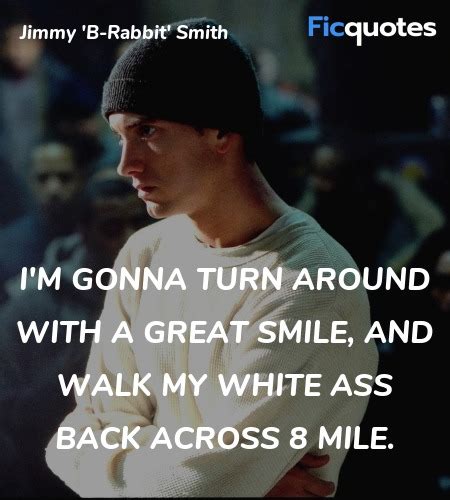 8 Mile Quotes - Top 8 Mile Movie Quotes