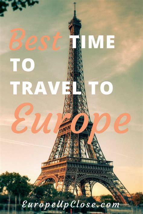 What is the Best Time to Travel To Europe #Europe #europe_vacations #TravelTips #europetravel ...