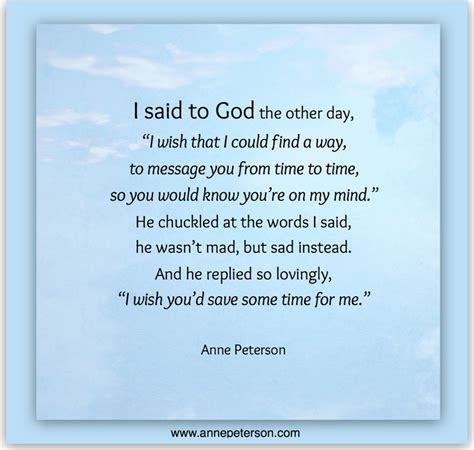 Busyness, no time for God, thinking about God, poetry, Anne Peterson, www.annepeterson.com ...