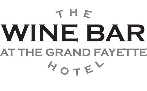 Wine Bar at the Grand Fayette Hotel