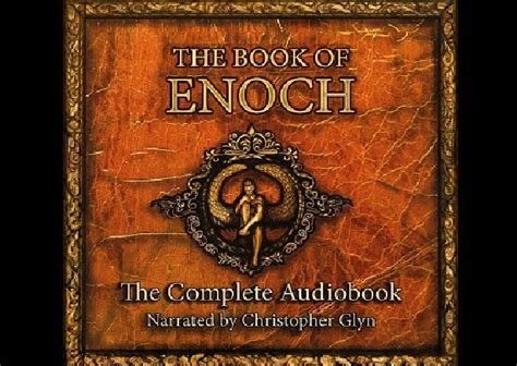 The Book of Enoch Full. A Dramatic Reading, Text included. The Book of the Watchers. Over 4 ...