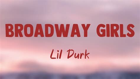 Broadway Girls feat. Morgan Wallen - Lil Durk (Lyrics Version) 💌 - YouTube