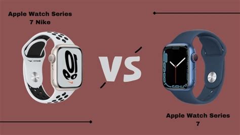 Apple Watch Series 7 Nike VS Apple Watch Series 7: Which One is Better ...