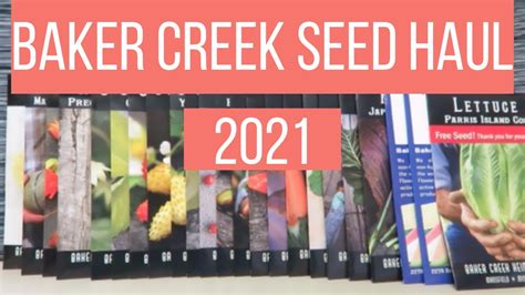 Baker Creek Seed Haul 2021 - YouTube