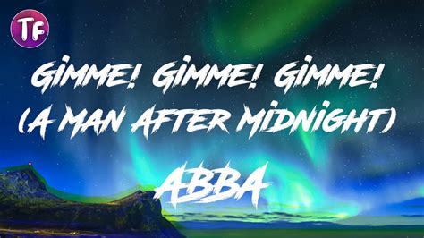 ABBA - Gimme! Gimme! Gimme! (Lyrics) - YouTube