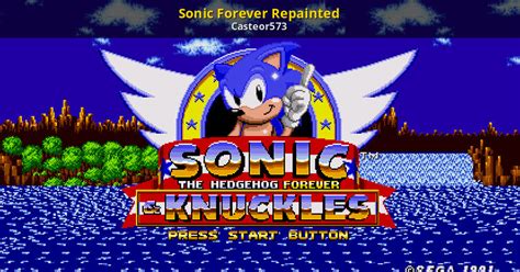 Sonic Forever Repainted [Sonic the Hedgehog Forever] [Mods]