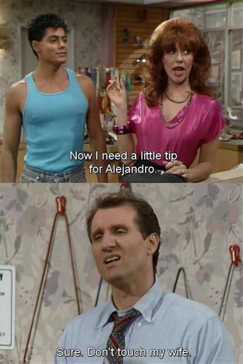 Funny Al Bundy Quotes - ShortQuotes.cc