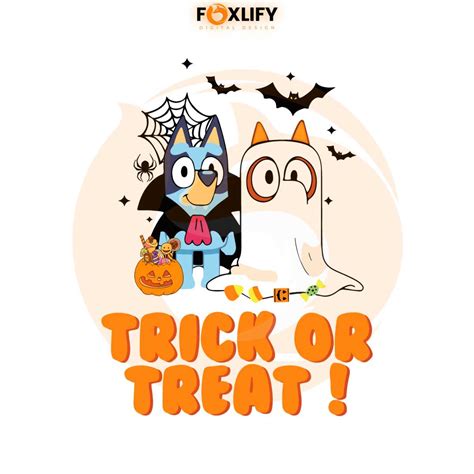 Bluey Halloween SVG Bluey Trick Or Treat SVG Digital Cricut File