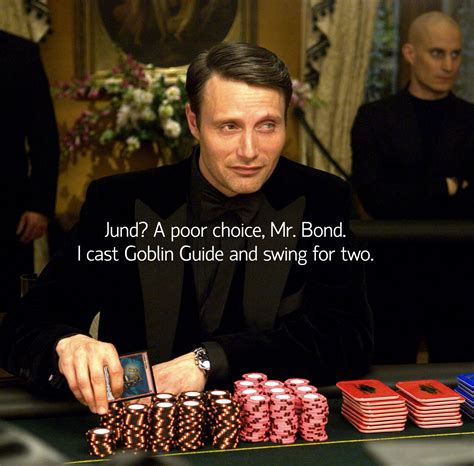 It seems your life total is not as high as you had claimed, Mr. Bond ...