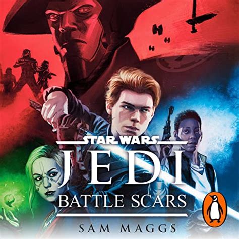 Star Wars Jedi: Battle Scars by Sam Maggs - Audiobook - Audible.in