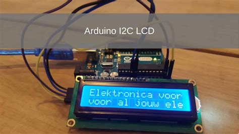 Arduino project: I2C LCD | Elektronica Voor Jou