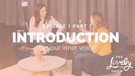 The Lively Show // Episode 1 Pt 1 // Introduction to Your Inner Voice - YouTube