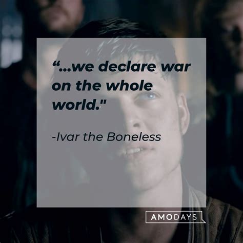 37 Ivar the Boneless Quotes: Insights from the Notorious Viking Warlord